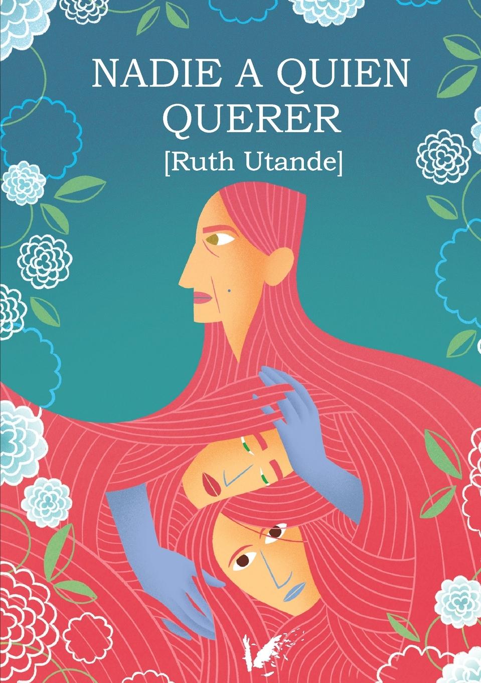 Vorderes Coverbild Nadie a quien querer