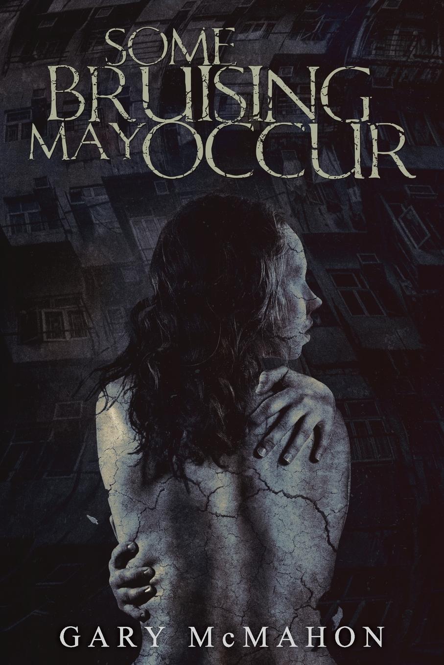 Vorderes Coverbild Some Bruising May Occur