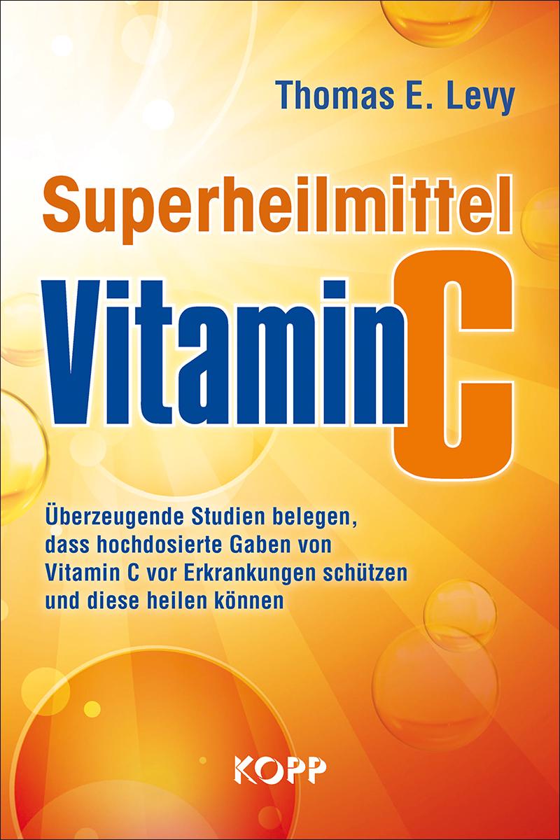 Vorderes Coverbild Superheilmittel Vitamin C