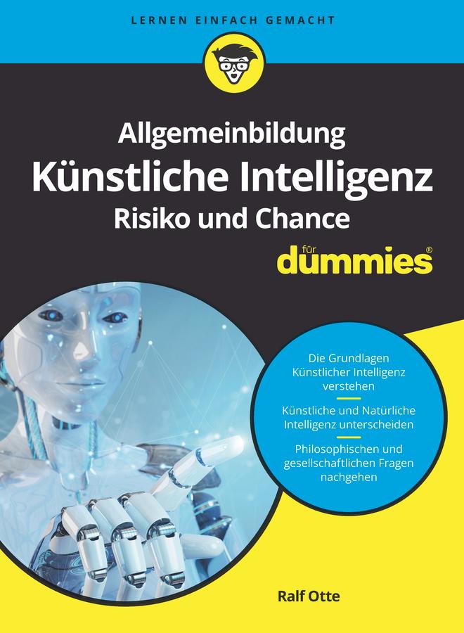 Vorderes Coverbild Allgemeinbildung Künstliche Intelligenz. Risiko und Chance für Dummies