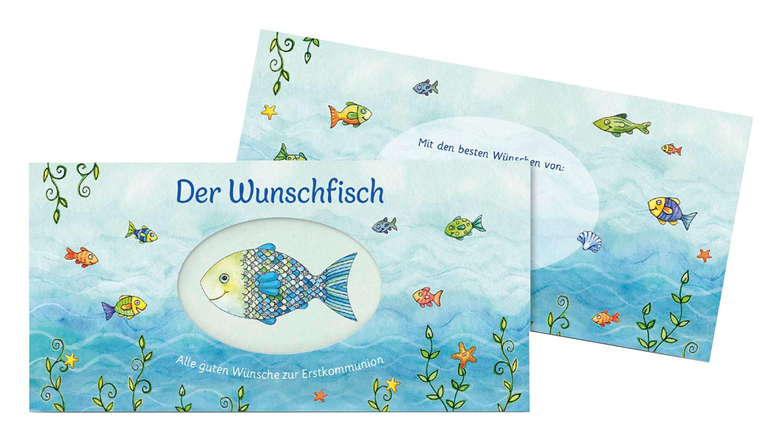 Beispielinhalt (Bild) Der Wunschfisch. Alle guten Wünsche zur Erstkommunion - Kuvert für ein Geld- und Gutscheingeschenk