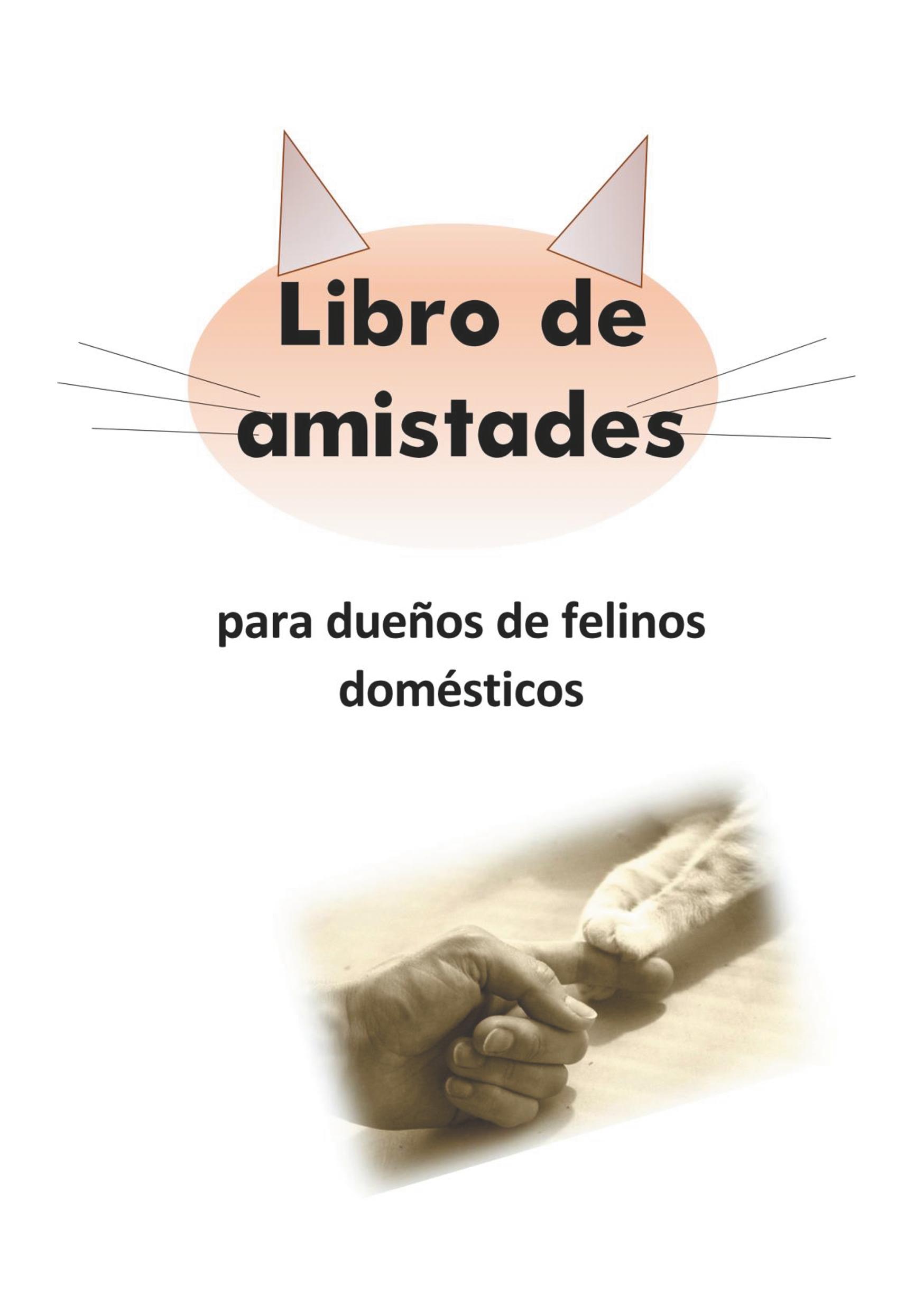 Vorderes Coverbild Libro de amistades para dueños de felinos domésticos