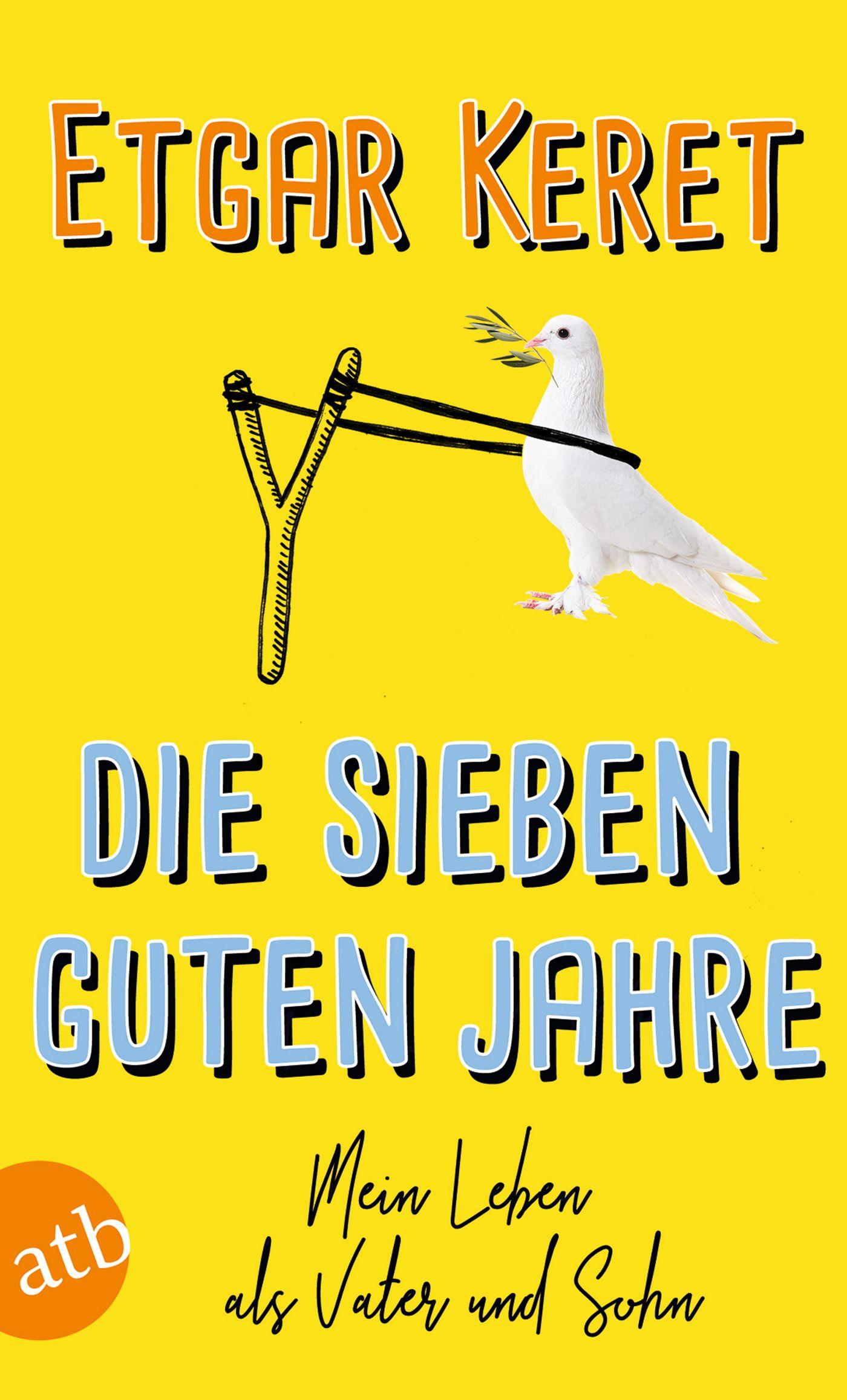 Vorderes Coverbild Die sieben guten Jahre