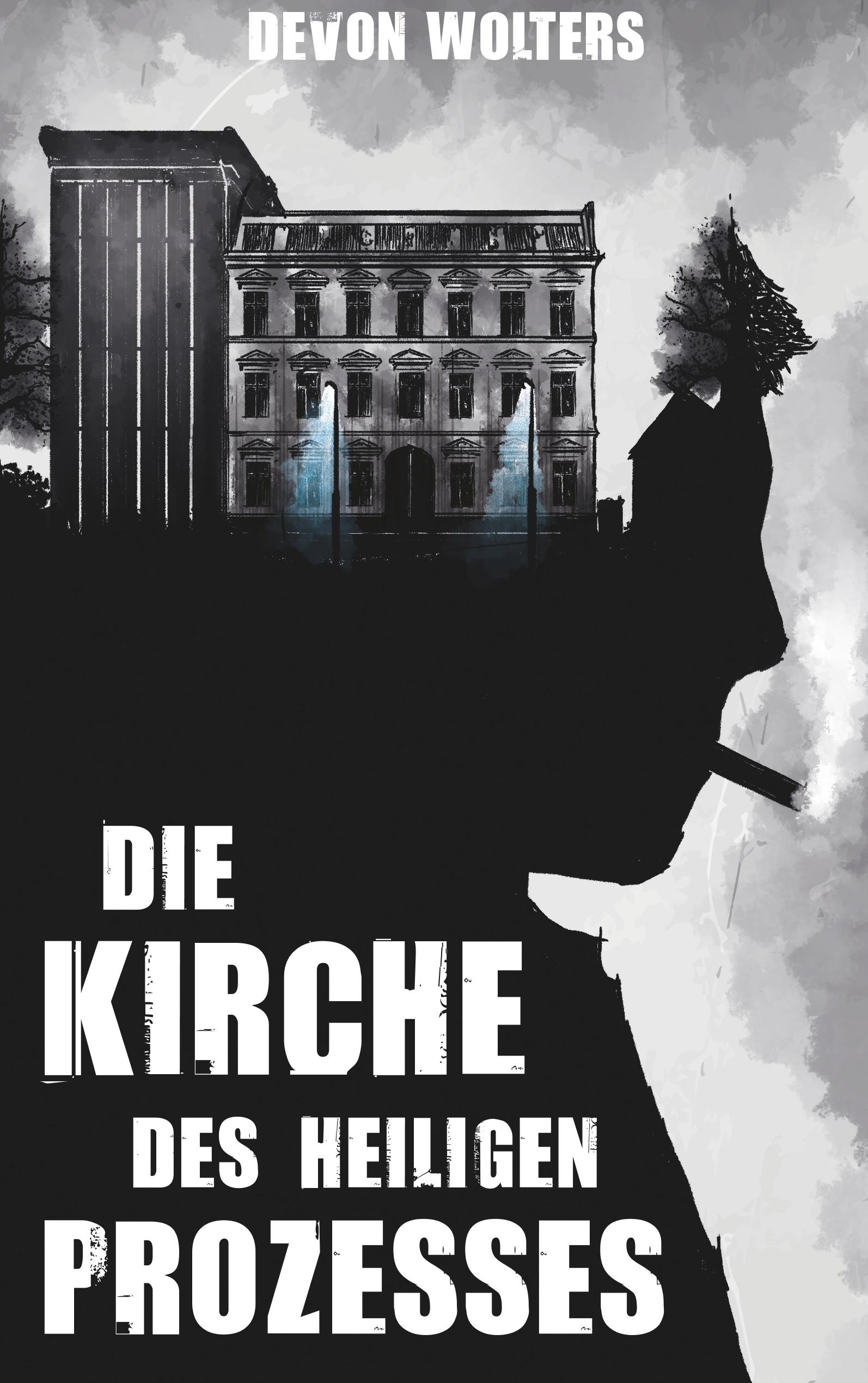 Vorderes Coverbild Die Kirche des heiligen Prozesses