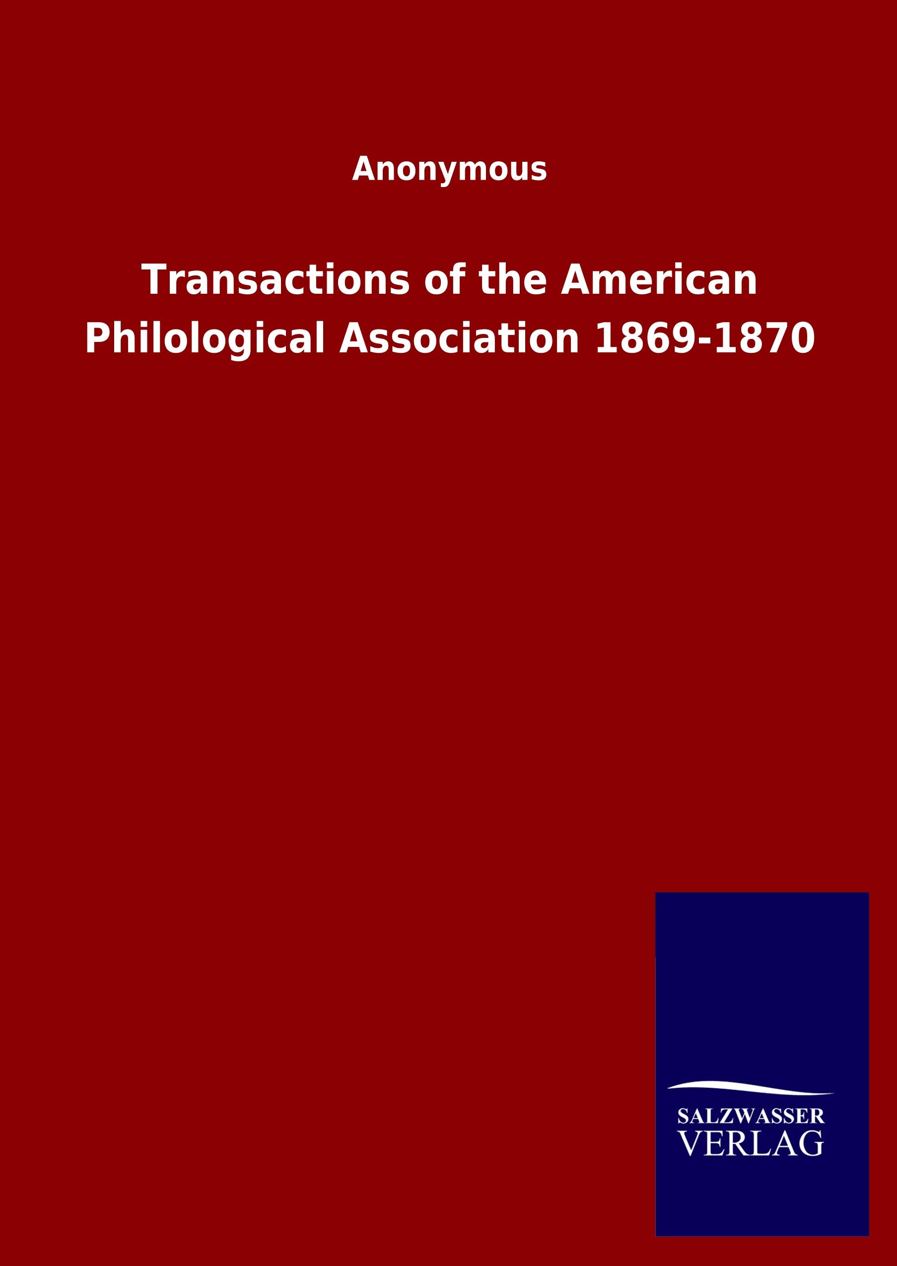 Vorderes Coverbild Transactions of the American Philological Association 1869-1870