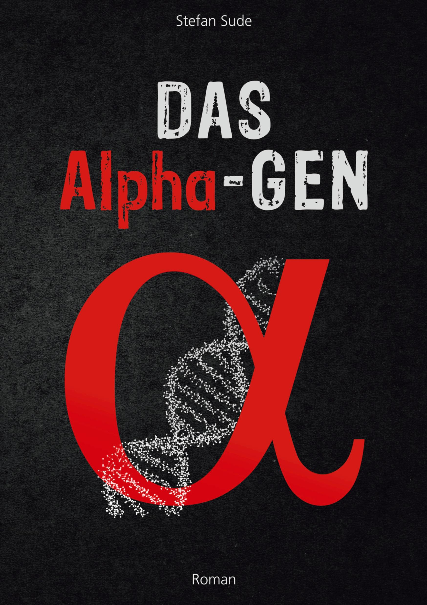 Vorderes Coverbild Das Alpha-Gen
