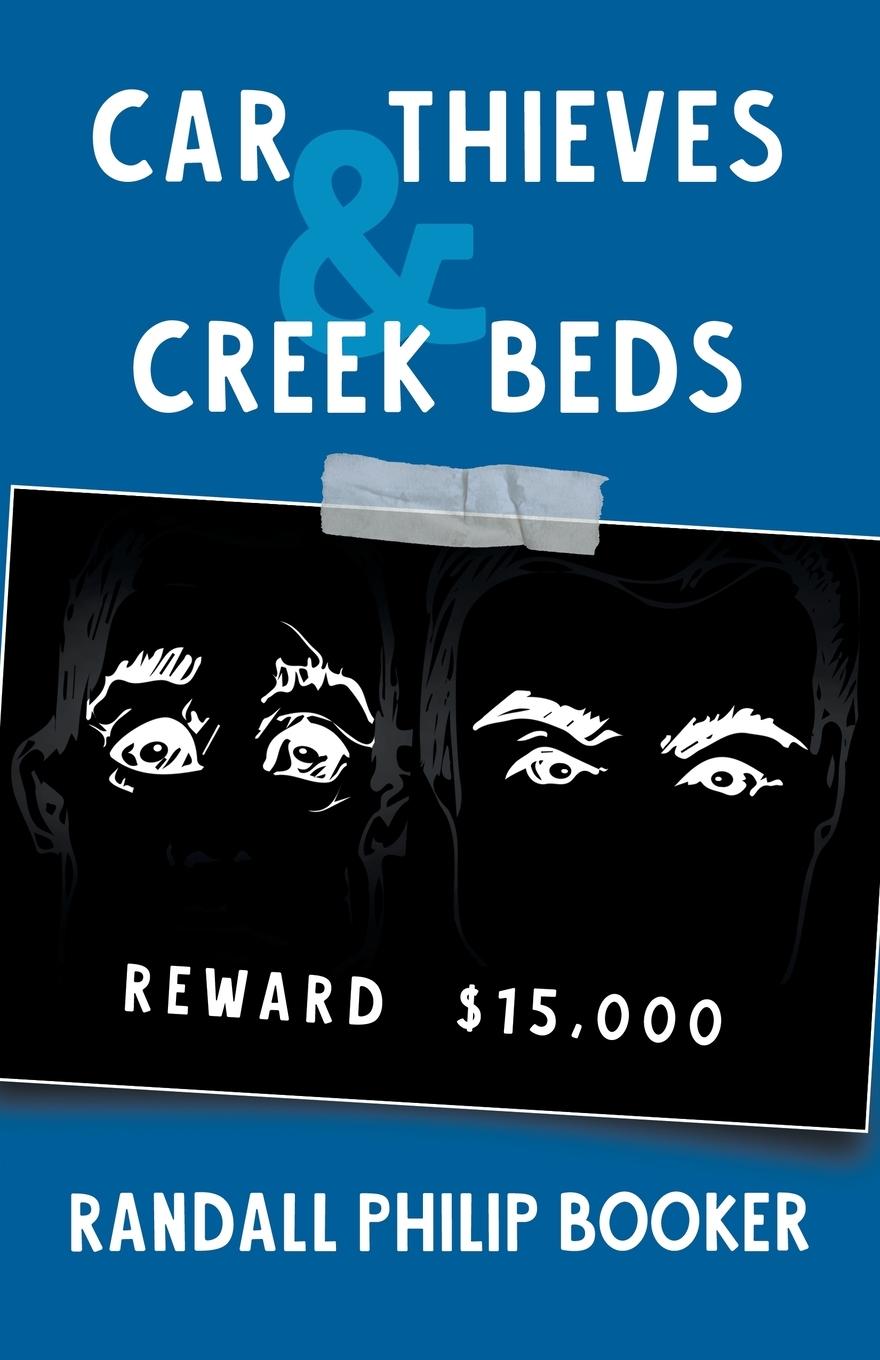 Vorderes Coverbild Car Thieves and Creek Beds