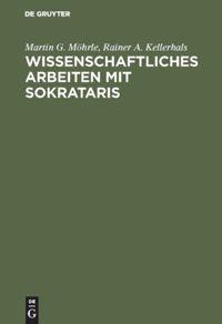 Vorderes Coverbild Wissenschaftliches Arbeiten mit SOKRATARIS