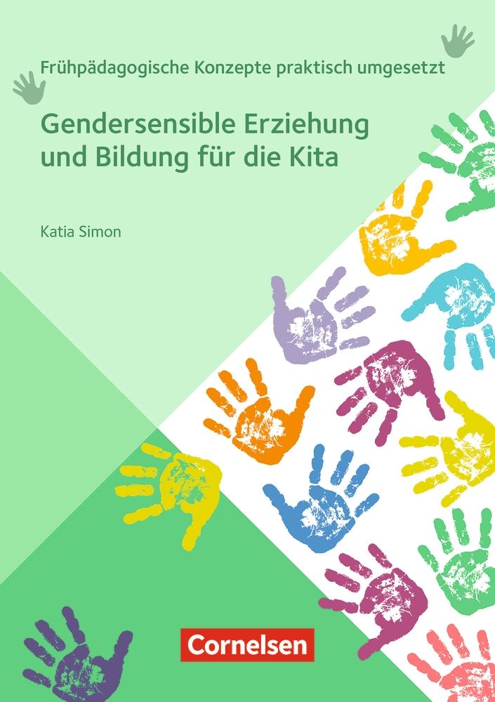 Vorderes Coverbild Gendersensible Erziehung und Bildung für die Kita