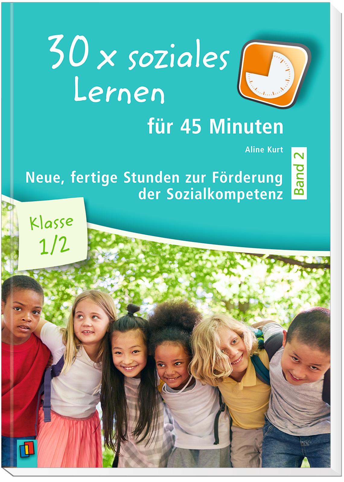 Beispielinhalt (Bild) 30 x soziales Lernen für 45 Minuten - Band 2 ? Klasse 1/2