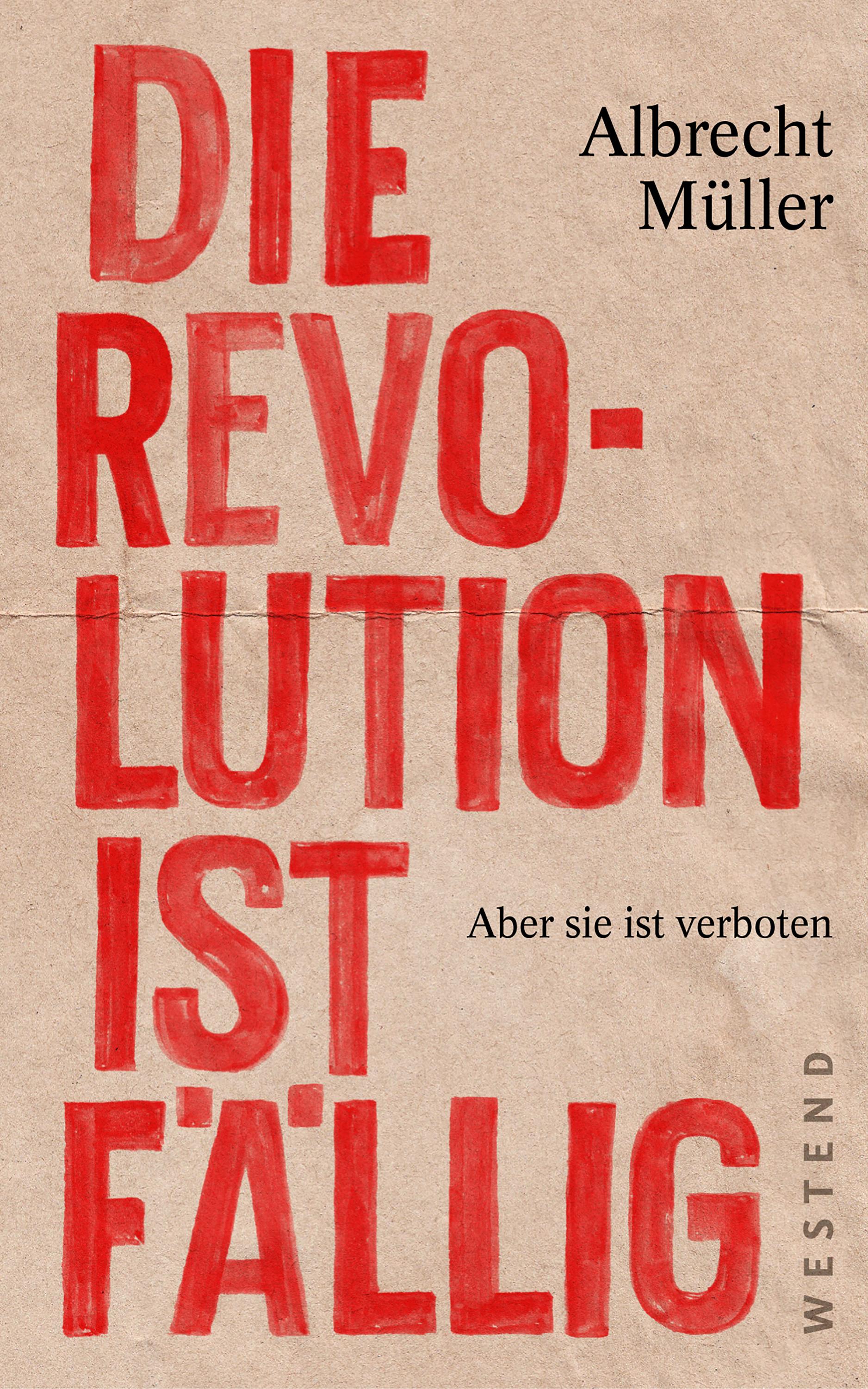 Vorderes Coverbild Die Revolution ist fällig
