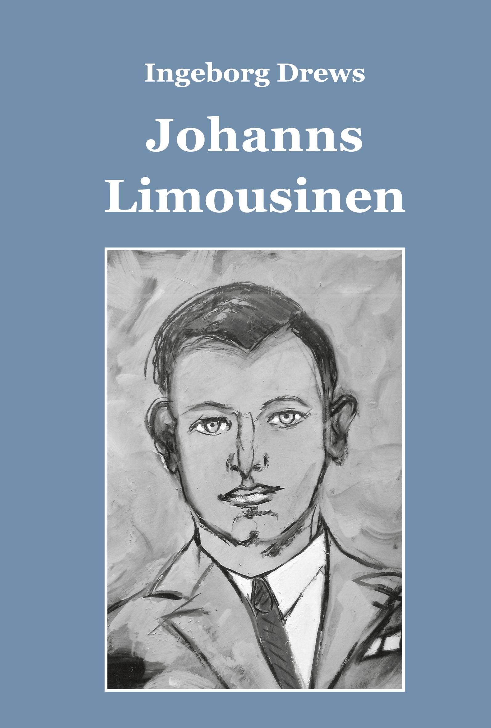 Vorderes Coverbild Johanns Limousinen