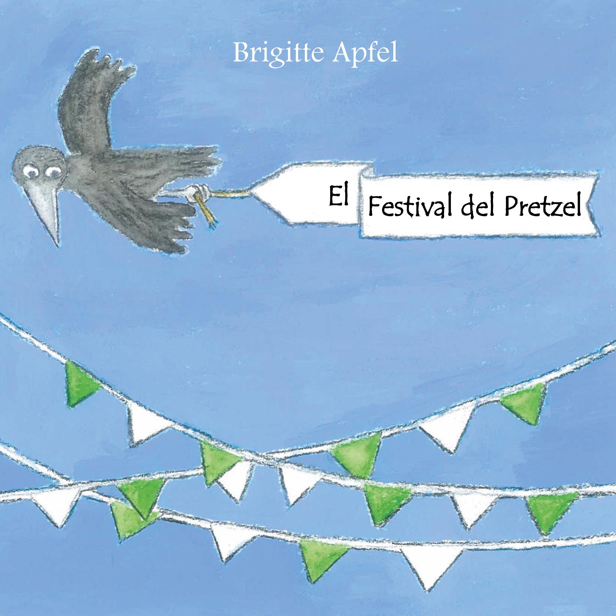 Vorderes Coverbild El Festival del Pretzel