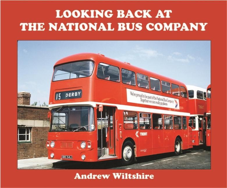 Vorderes Coverbild Looking Back at the National Bus Company