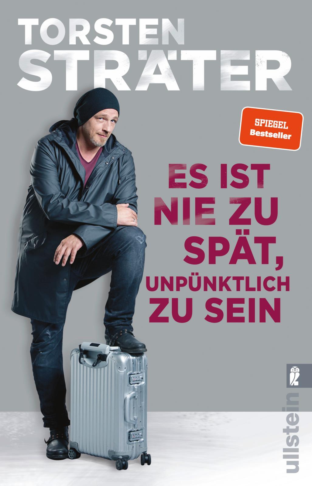 Vorderes Coverbild Es ist nie zu spät, unpünktlich zu sein