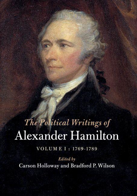 Vorderes Coverbild The Political Writings of Alexander Hamilton