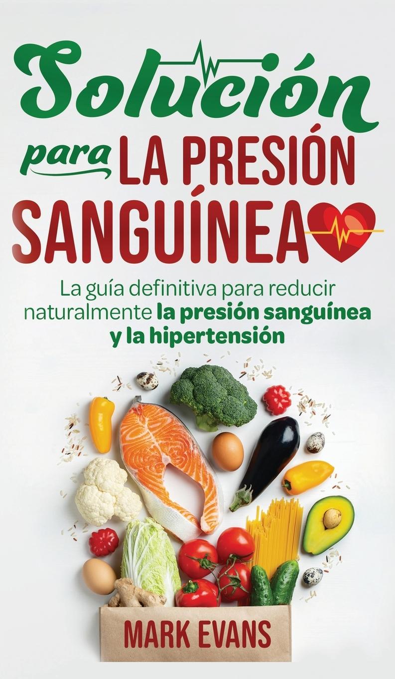 Vorderes Coverbild Solución Para La Presión Sanguínea