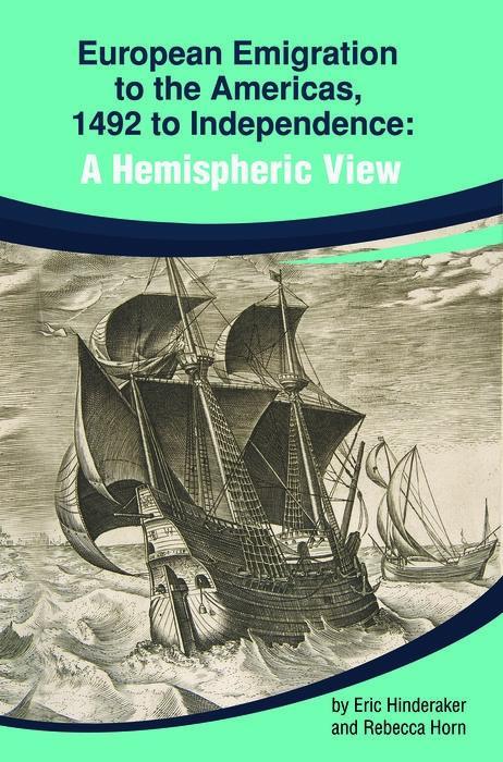 Vorderes Coverbild European Emigration to the Americas: 1492 to Independence