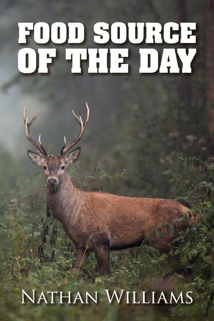 Vorderes Coverbild Food Source of the Day: Volume 1