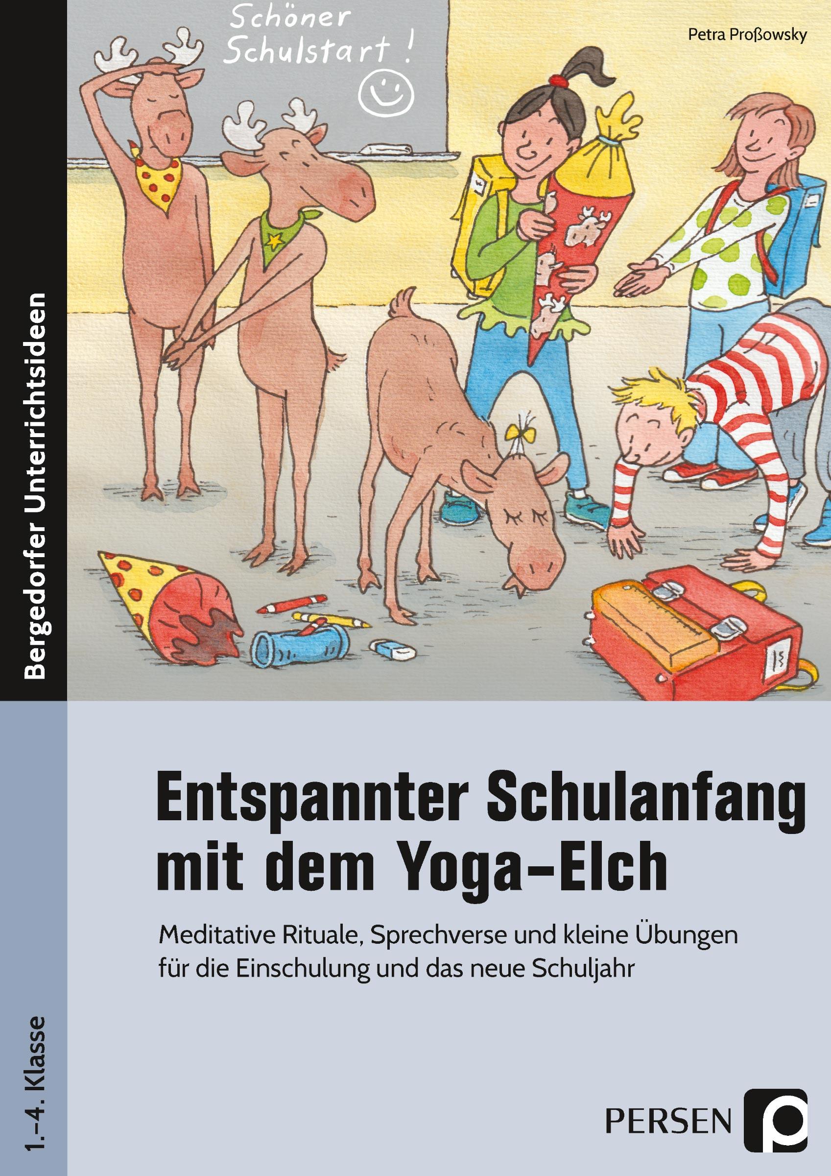 Vorderes Coverbild Entspannter Schulanfang mit dem Yoga-Elch