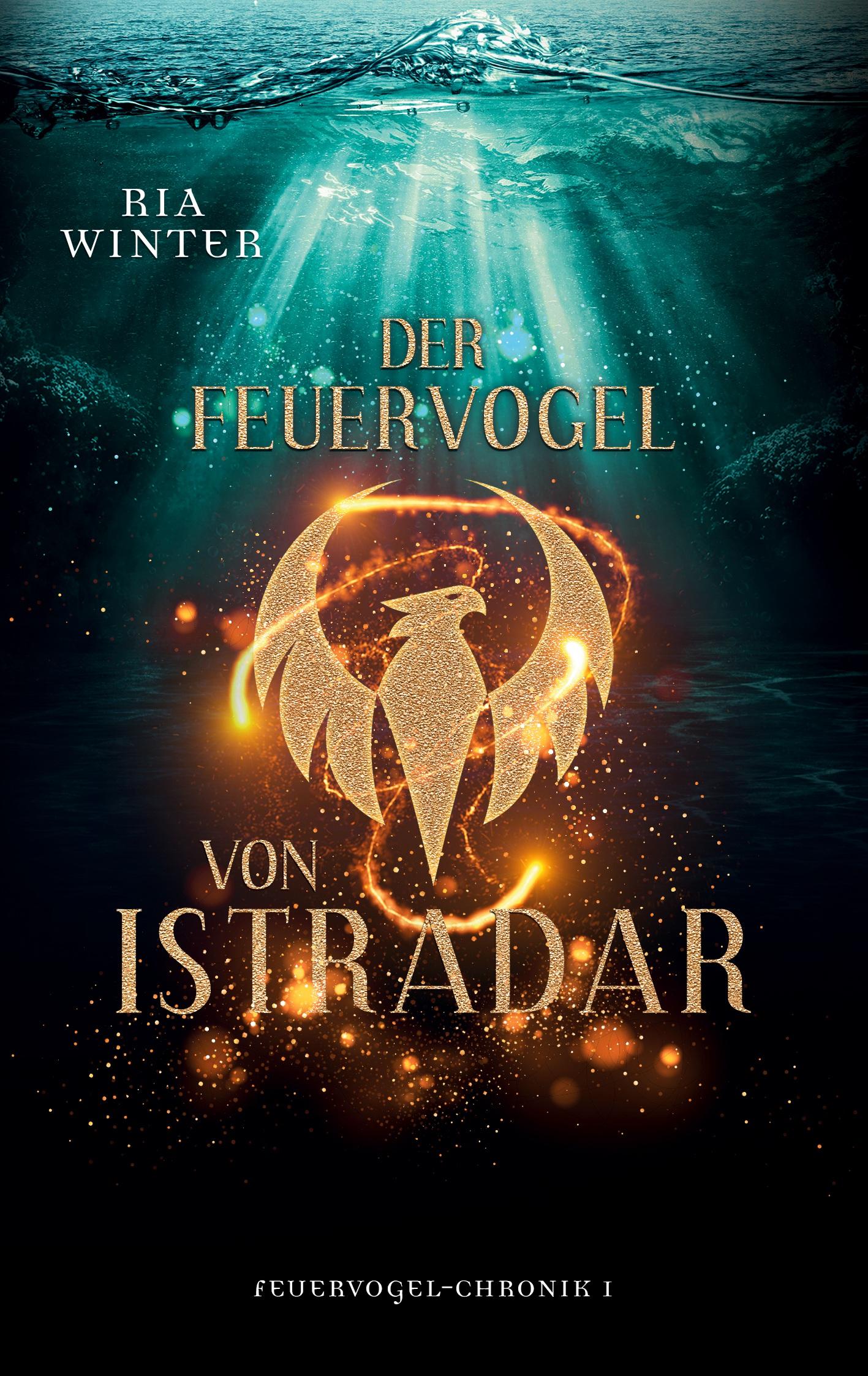 Vorderes Coverbild Der Feuervogel von Istradar