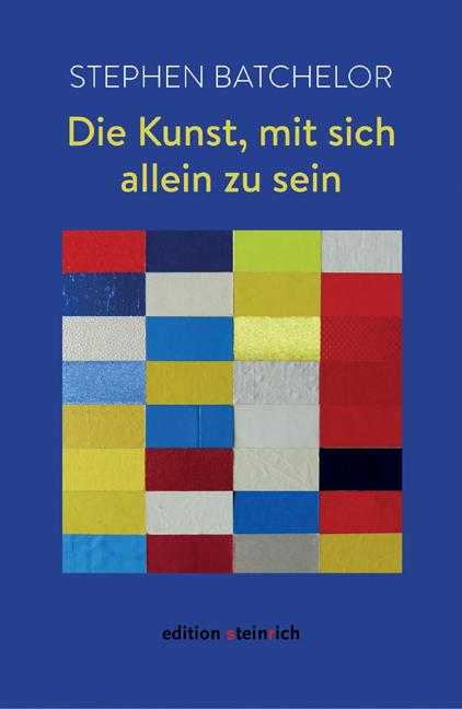 Vorderes Coverbild Die Kunst, mit sich allein zu sein