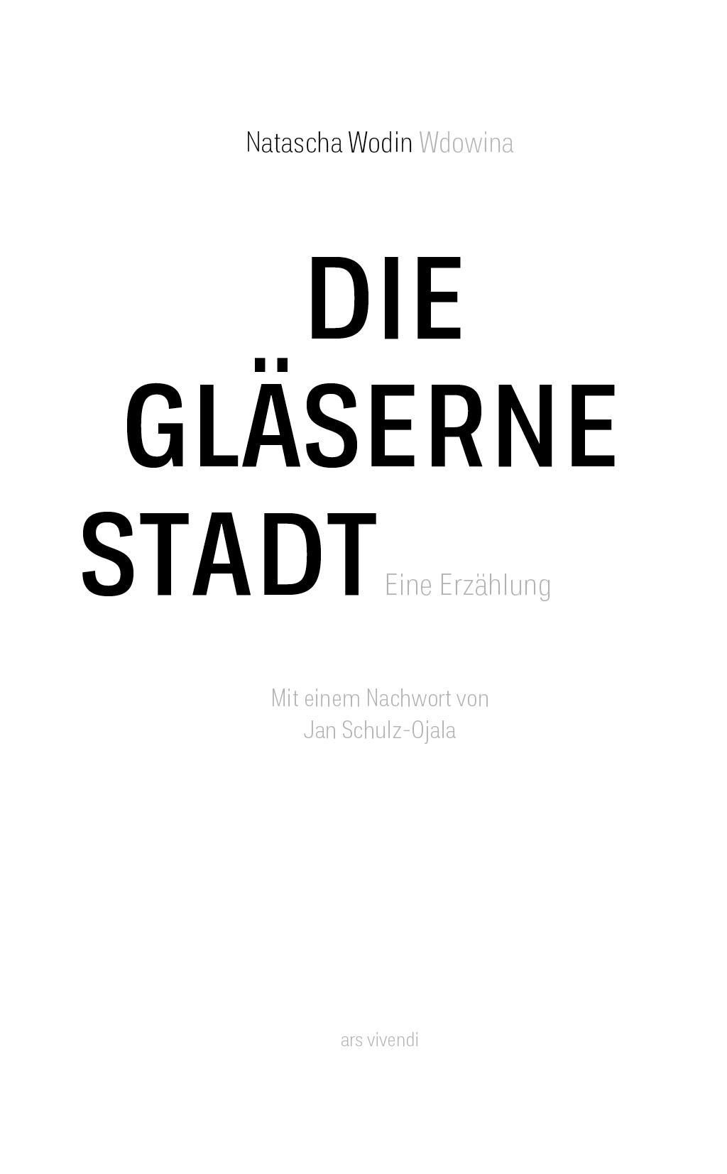 Beispielinhalt (Bild) Die gläserne Stadt