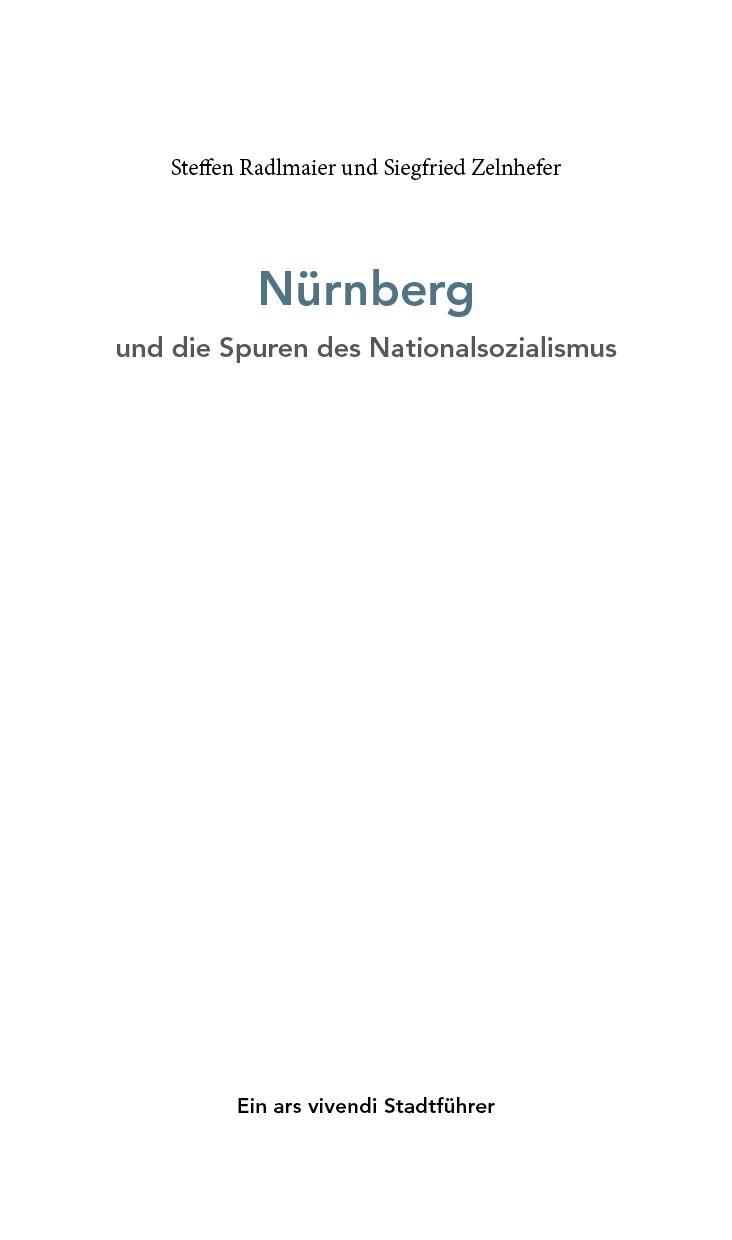 Beispielinhalt (Bild) Nürnberg und die Spuren des Nationalsozialismus