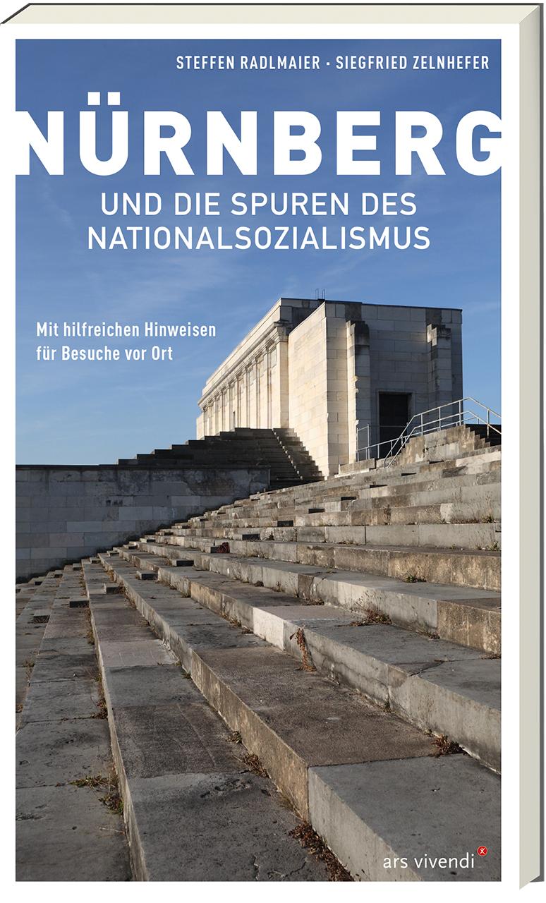 Vorderes Coverbild Nürnberg und die Spuren des Nationalsozialismus