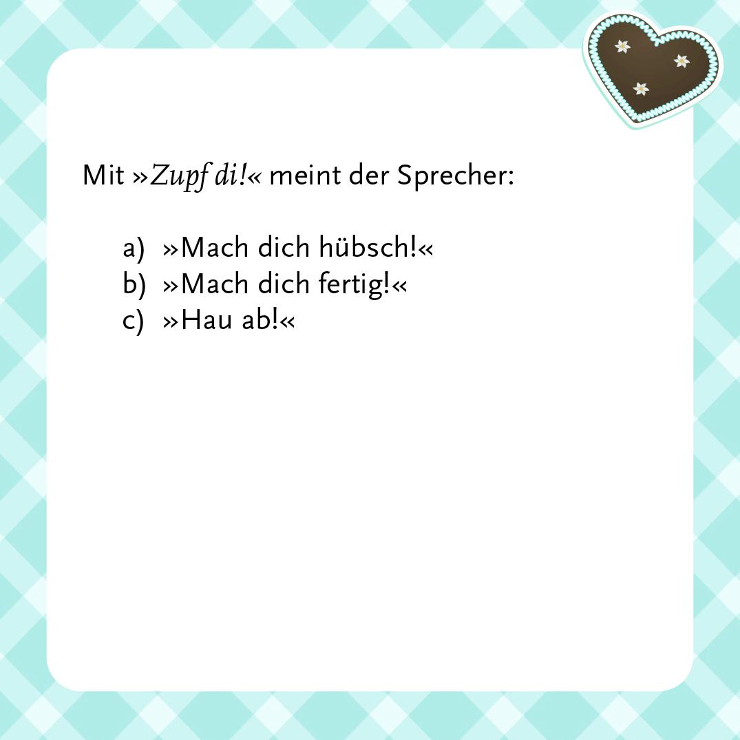 Beispielinhalt (Bild) Ja, varreck! Bayerisches Dialekt-Quiz