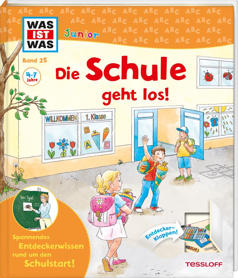 Vorderes Coverbild WAS IST WAS Junior Band 25 Die Schule geht los!