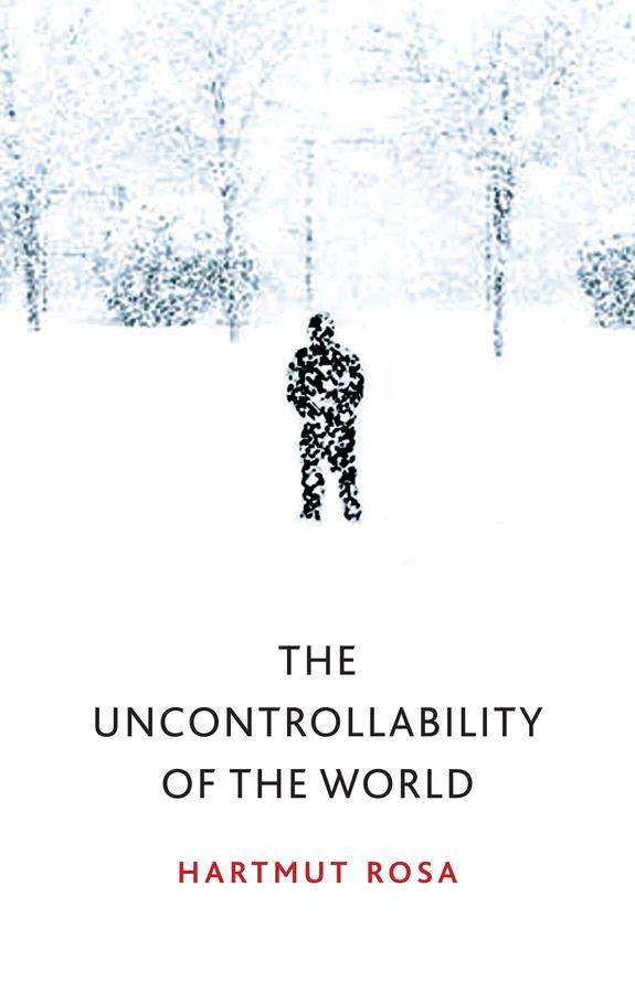 Vorderes Coverbild The Uncontrollability of the World