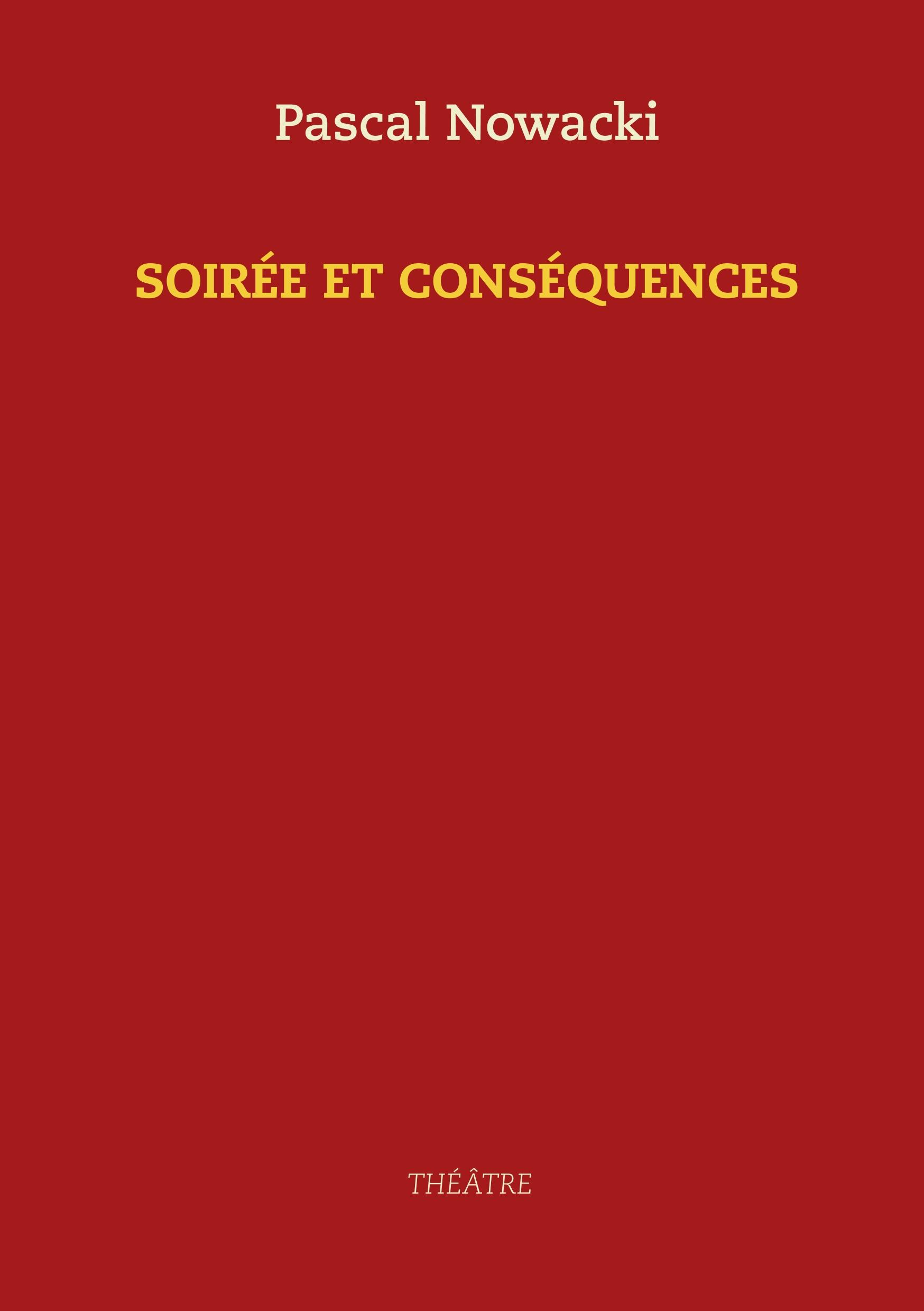 Vorderes Coverbild Soirée et conséquences