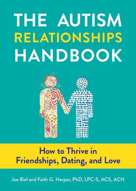 Vorderes Coverbild The Autism Relationships Handbook