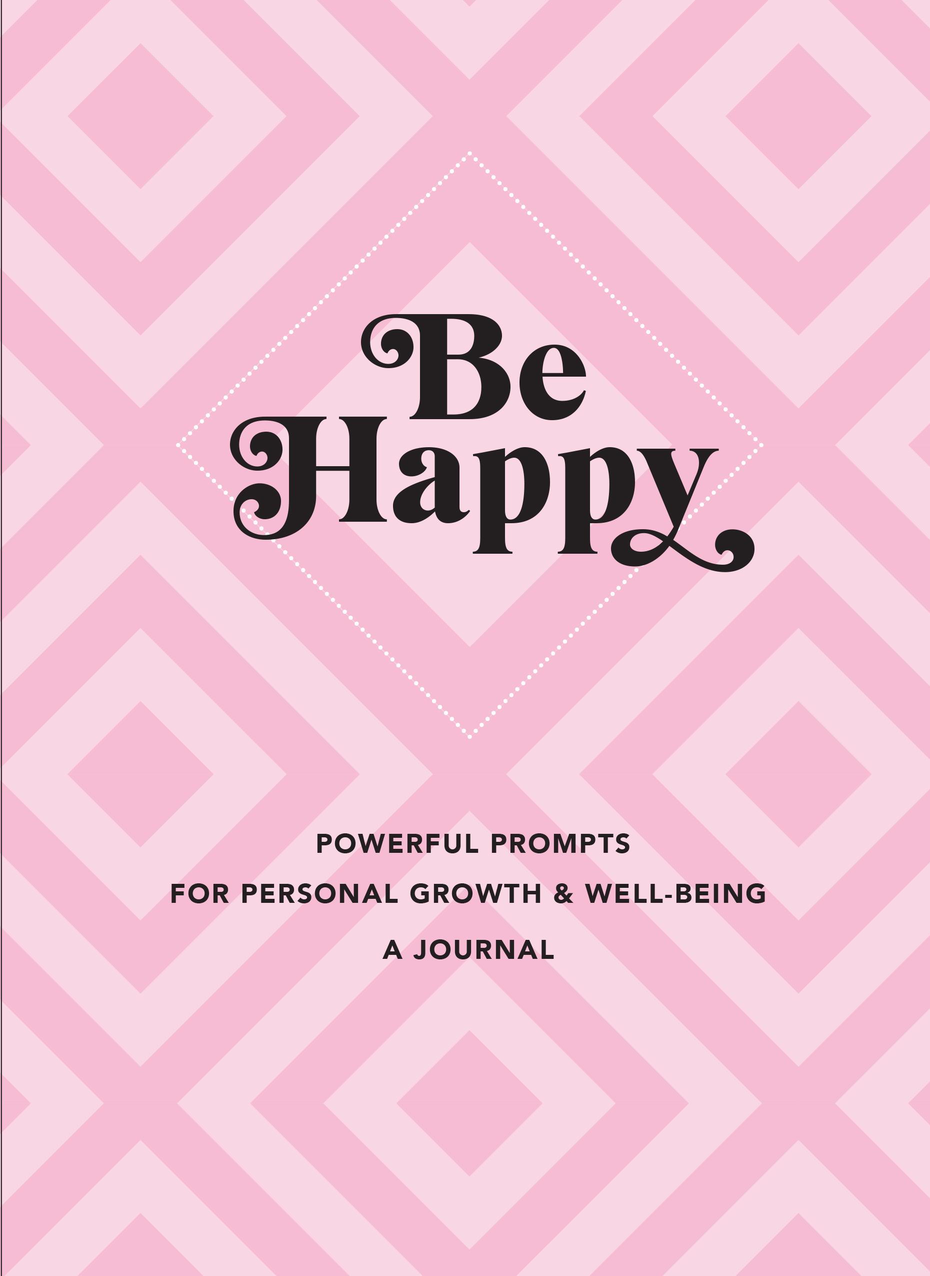 Vorderes Coverbild Be Happy: A Journal