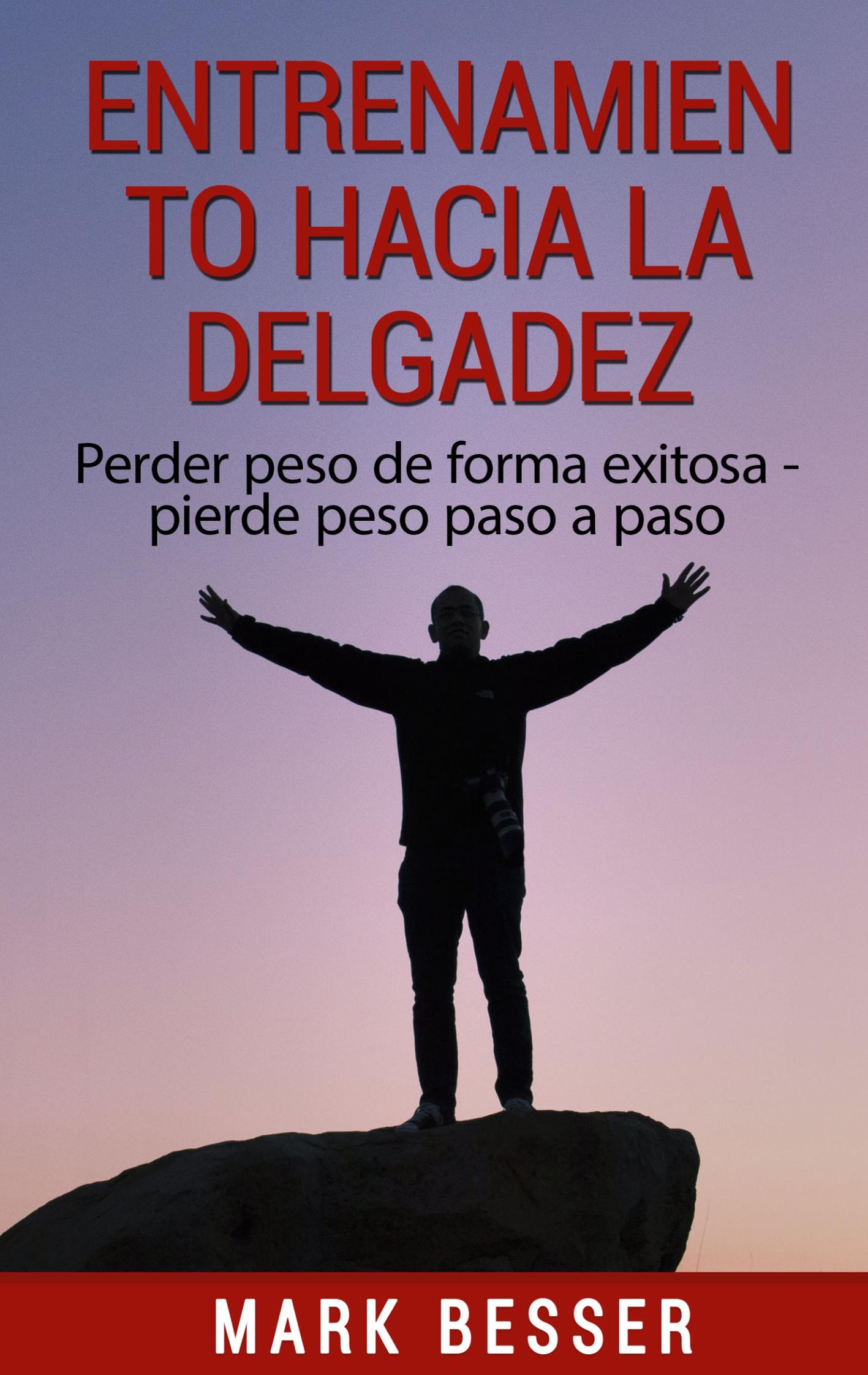 Vorderes Coverbild Entrenamiento hacia la delgadez