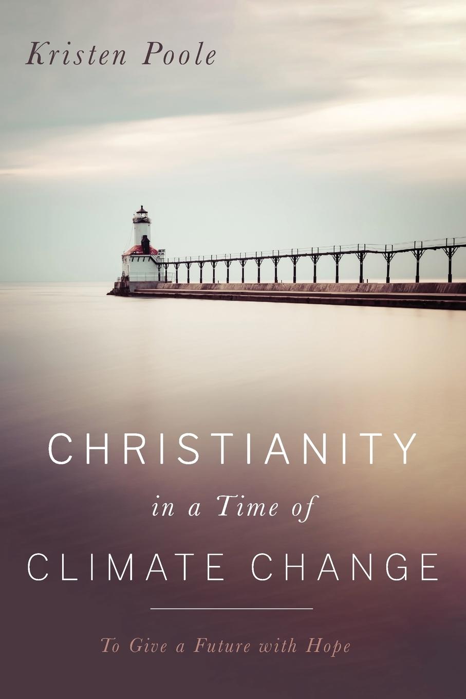 Vorderes Coverbild Christianity in a Time of Climate Change