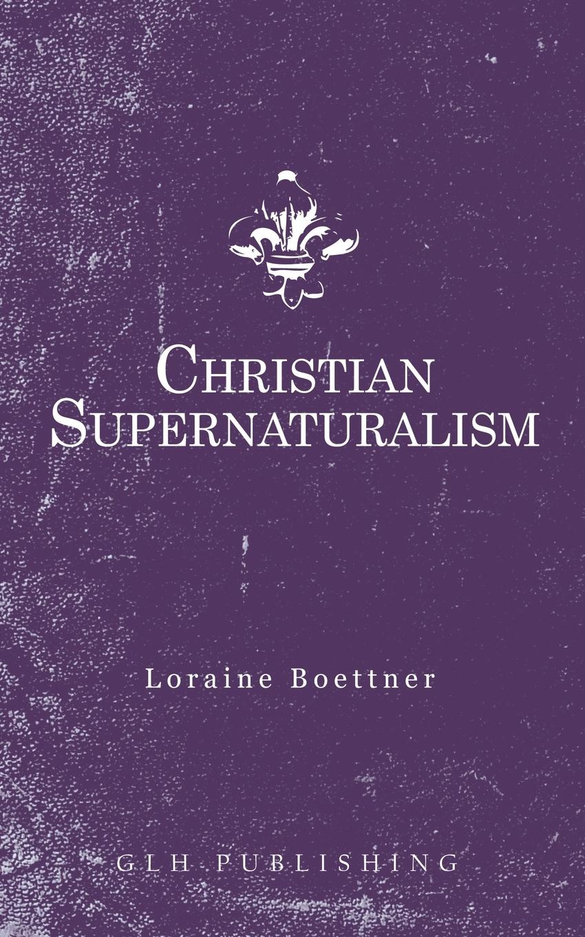 Vorderes Coverbild Christian Supernaturalism