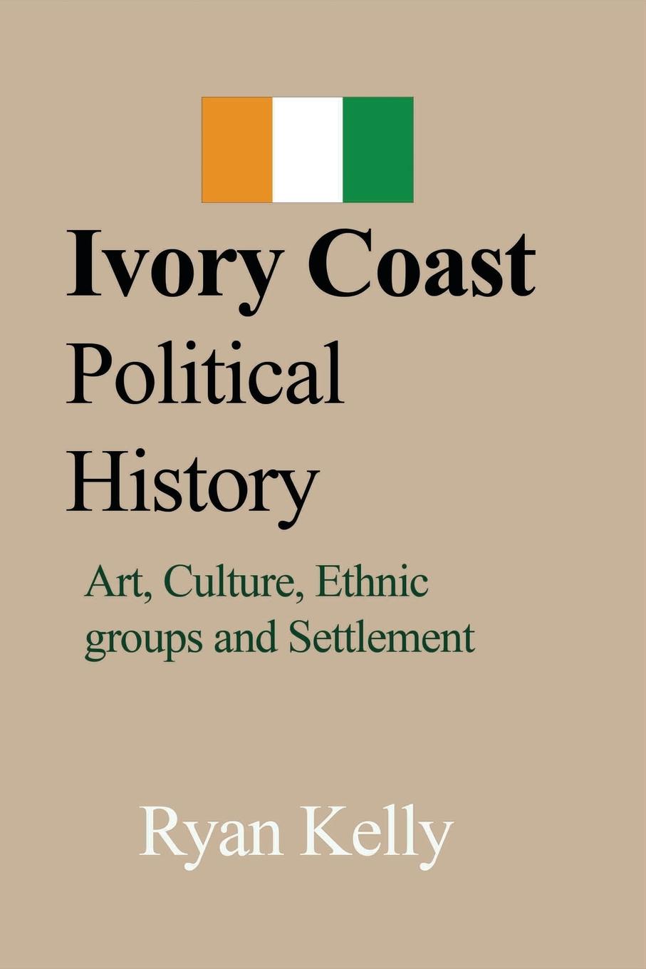 Vorderes Coverbild Ivory Coast Political History