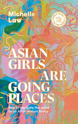 Vorderes Coverbild Asian Girls are Going Places