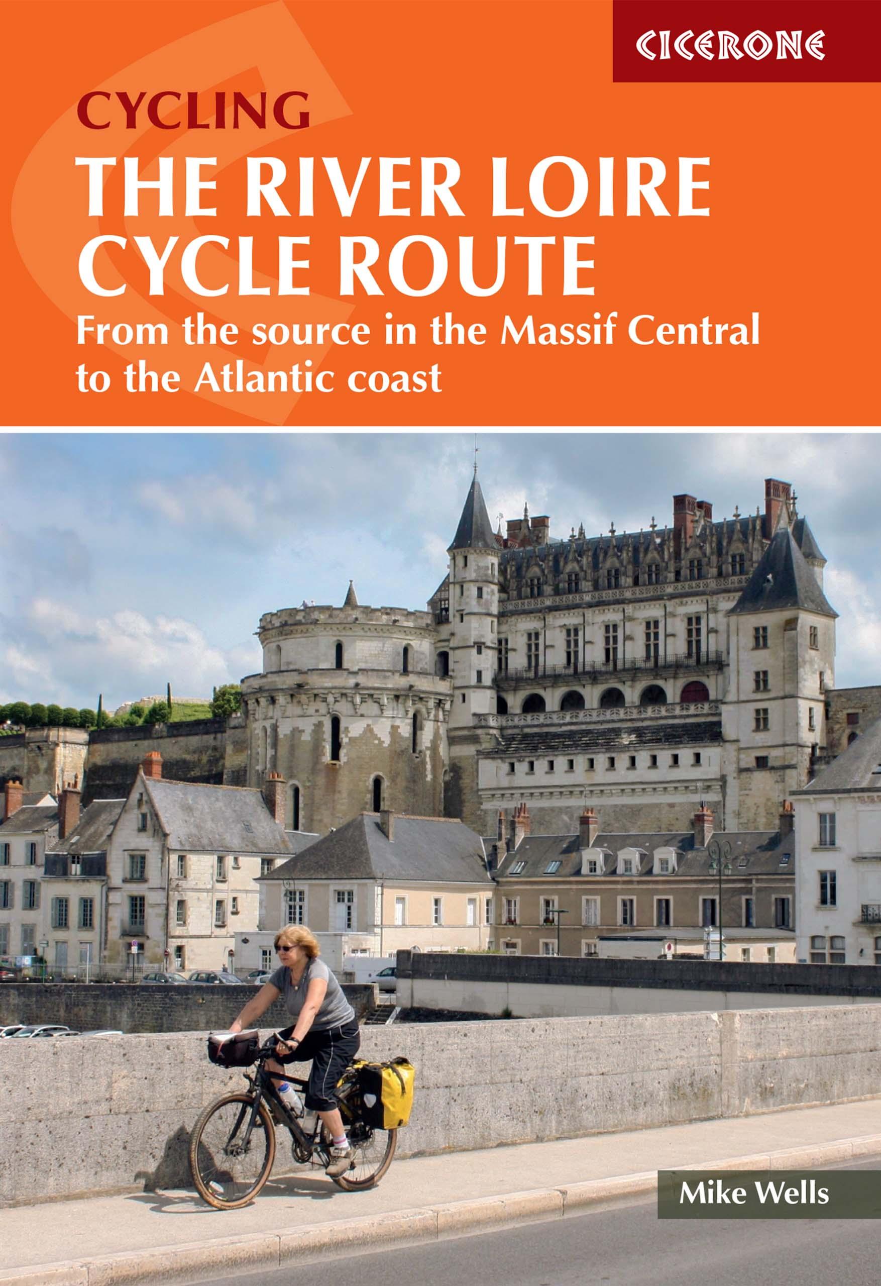 Vorderes Coverbild The River Loire Cycle Route