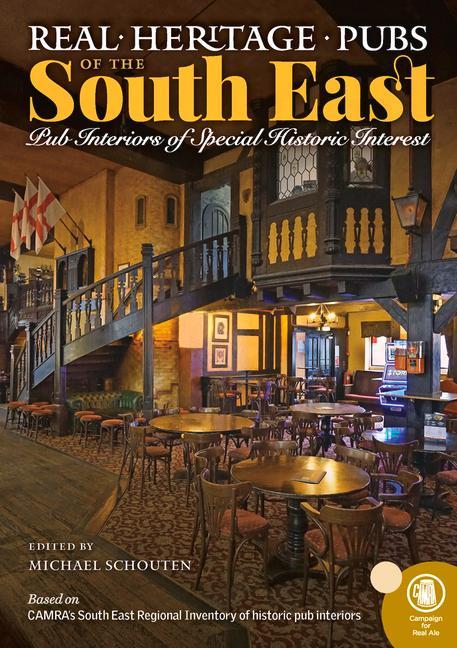 Vorderes Coverbild Real Heritage Pubs of the South East