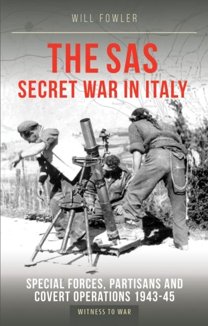 Vorderes Coverbild The SAS Secret War in Italy