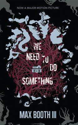 Vorderes Coverbild We Need to Do Something
