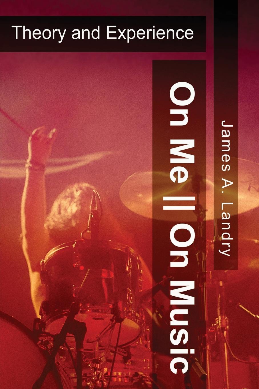 Vorderes Coverbild On Me--On Music: Theory and Experience