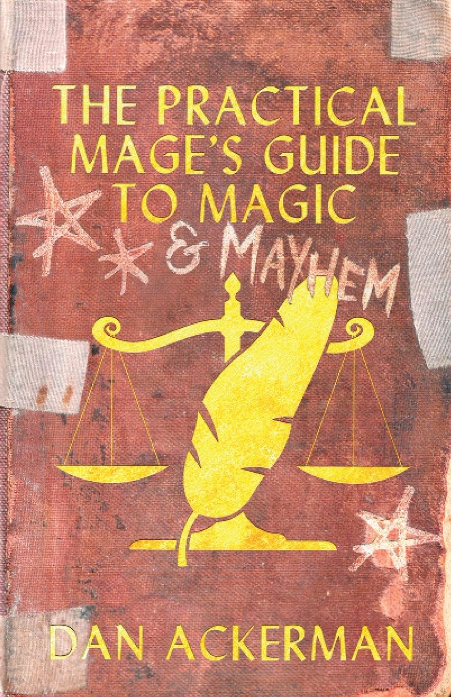 Vorderes Coverbild The Practical Mage's Guide to   Magic and Mayhem