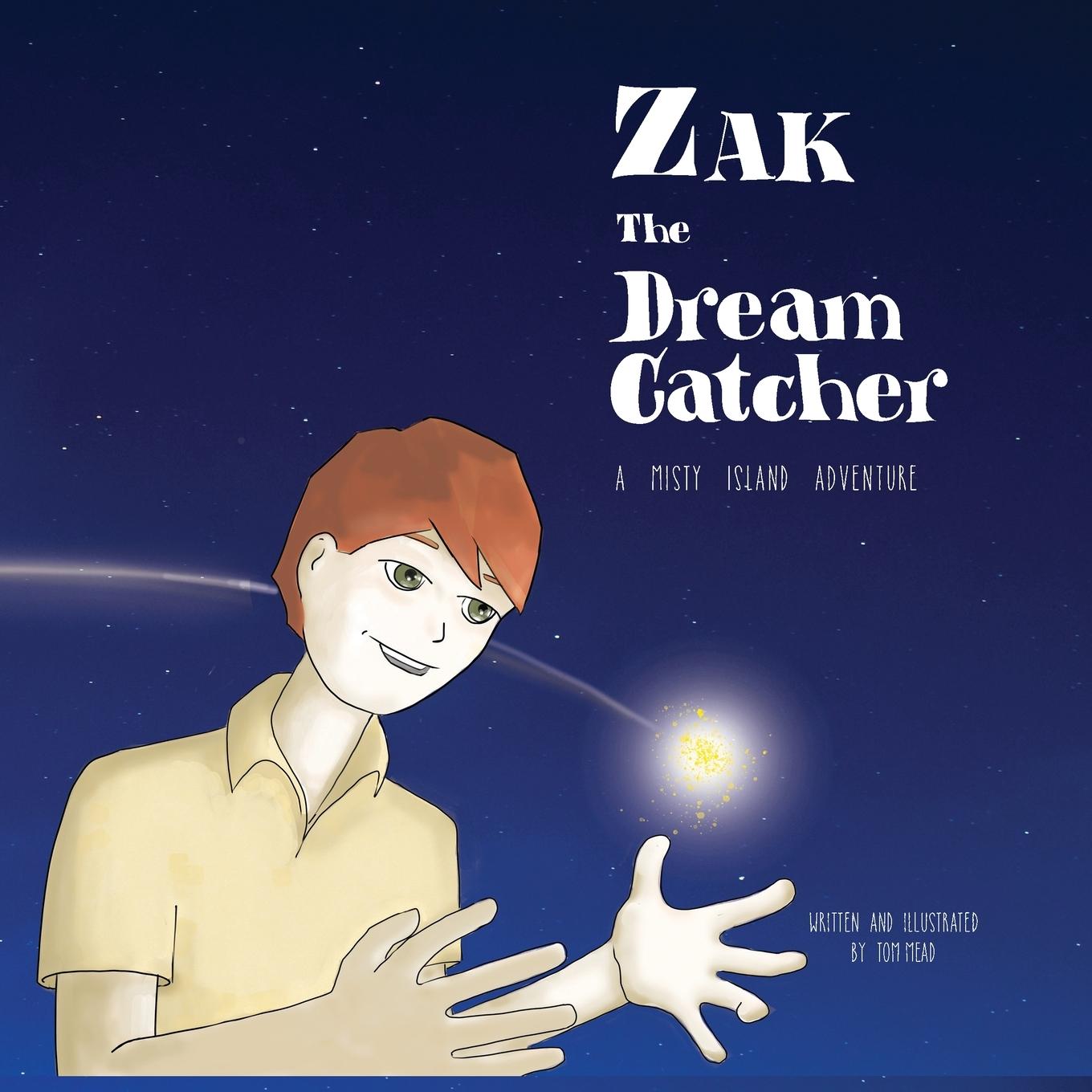 Vorderes Coverbild Zak The Dream Catcher