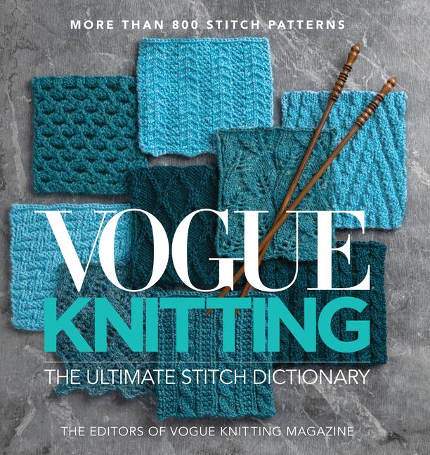 Vorderes Coverbild Vogue(r) Knitting the Ultimate Stitch Dictionary