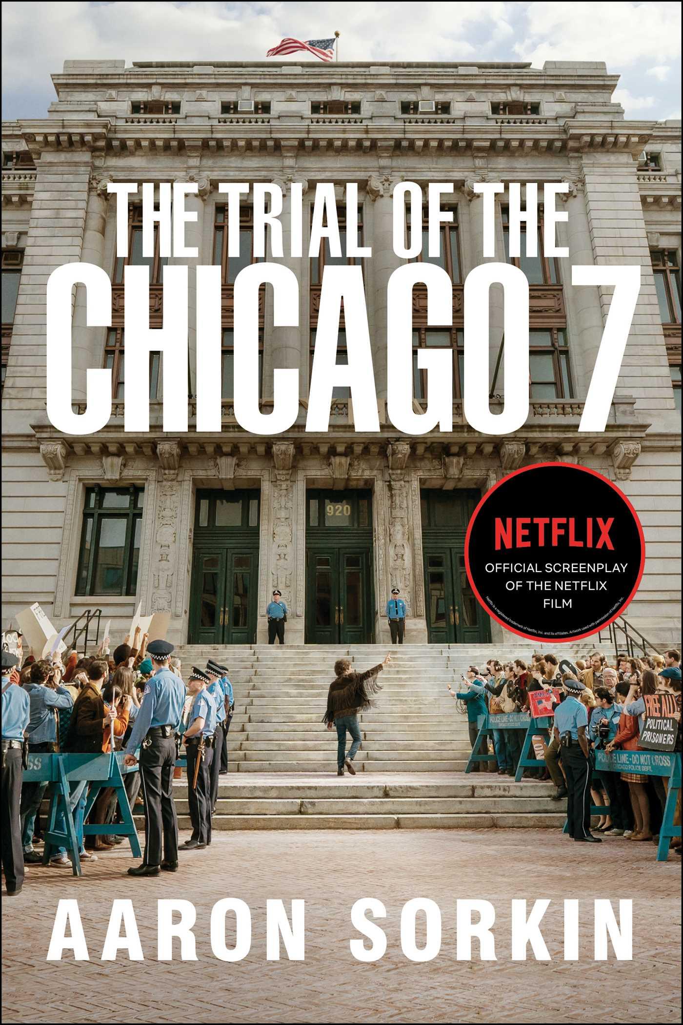 Vorderes Coverbild The Trial of the Chicago 7: The Screenplay