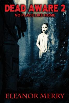 Vorderes Coverbild Dead Aware 2: No Place Like Home